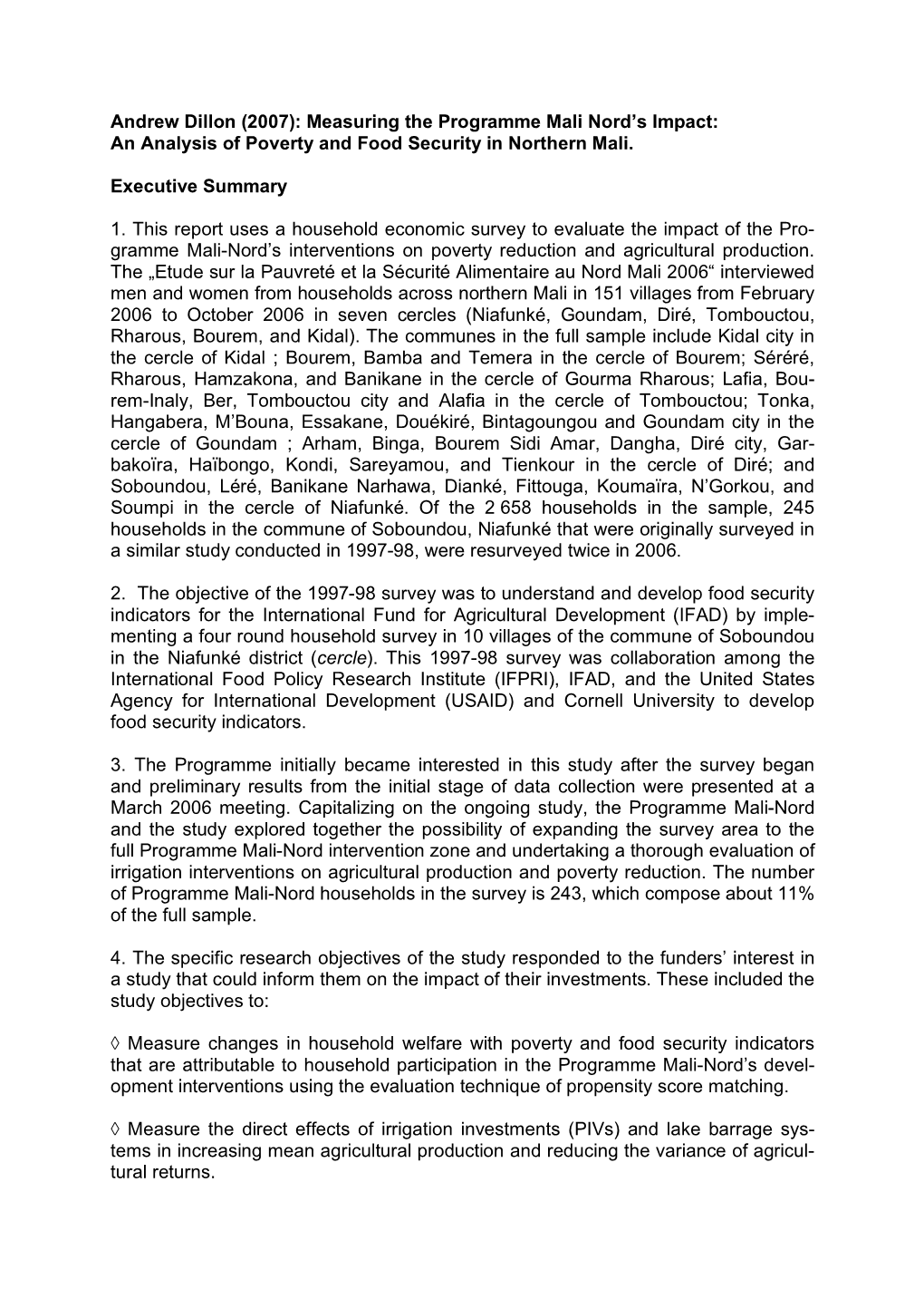 Andrew Dillon (2007): Measuring the Programme Mali Nord’S Impact: an Analysis of Poverty and Food Security in Northern Mali