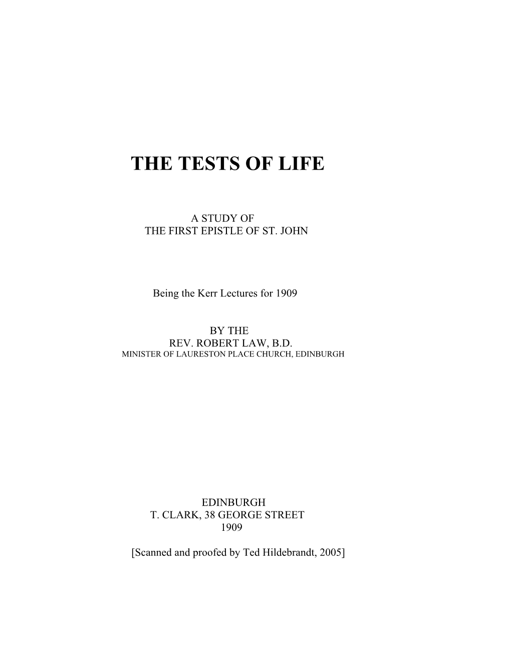 The Tests of Life