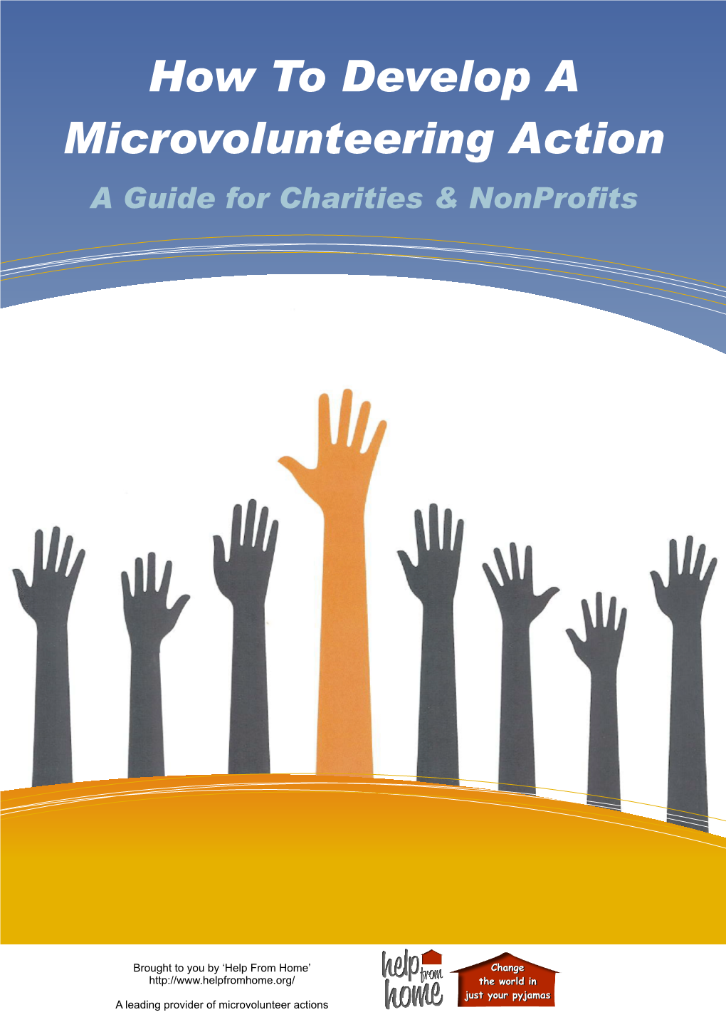 How to Develop a Microvolunteering Action a Guide for Charities & Nonprofits