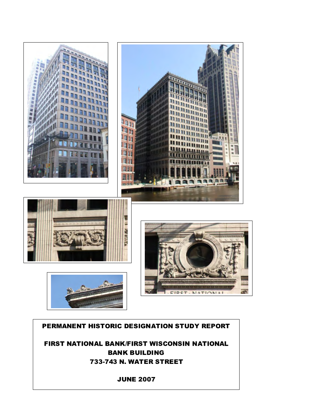 Permanent Historic Designation Study Report