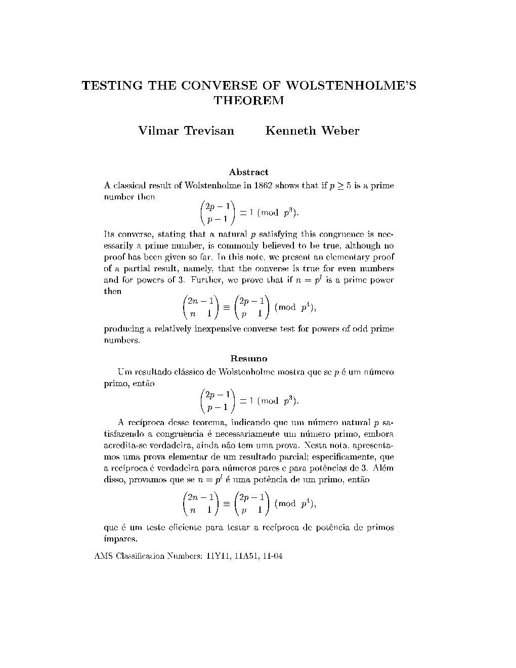 Testing the Converse of Wolstenholme's Theorem