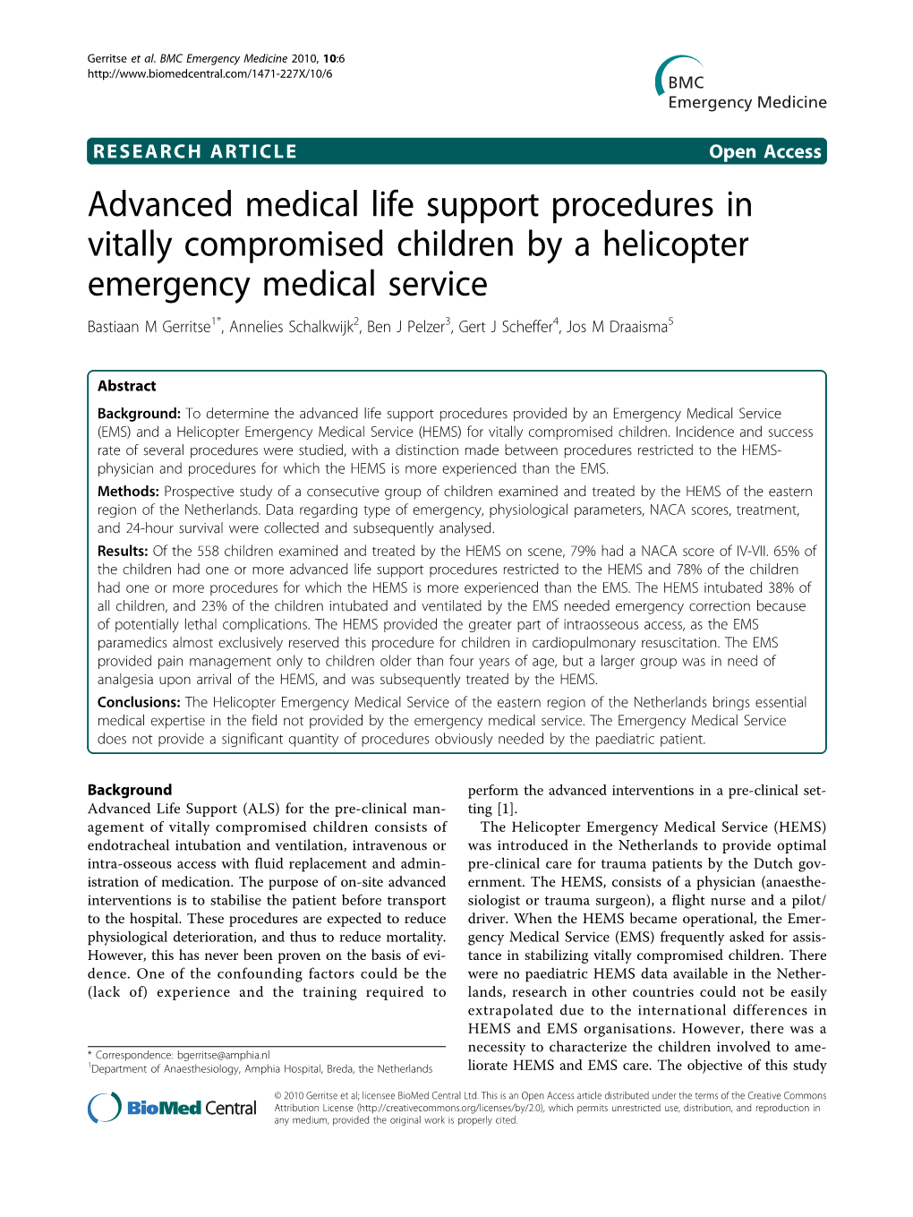 Advanced Medical Life Support Procedures in Vitally Compromised