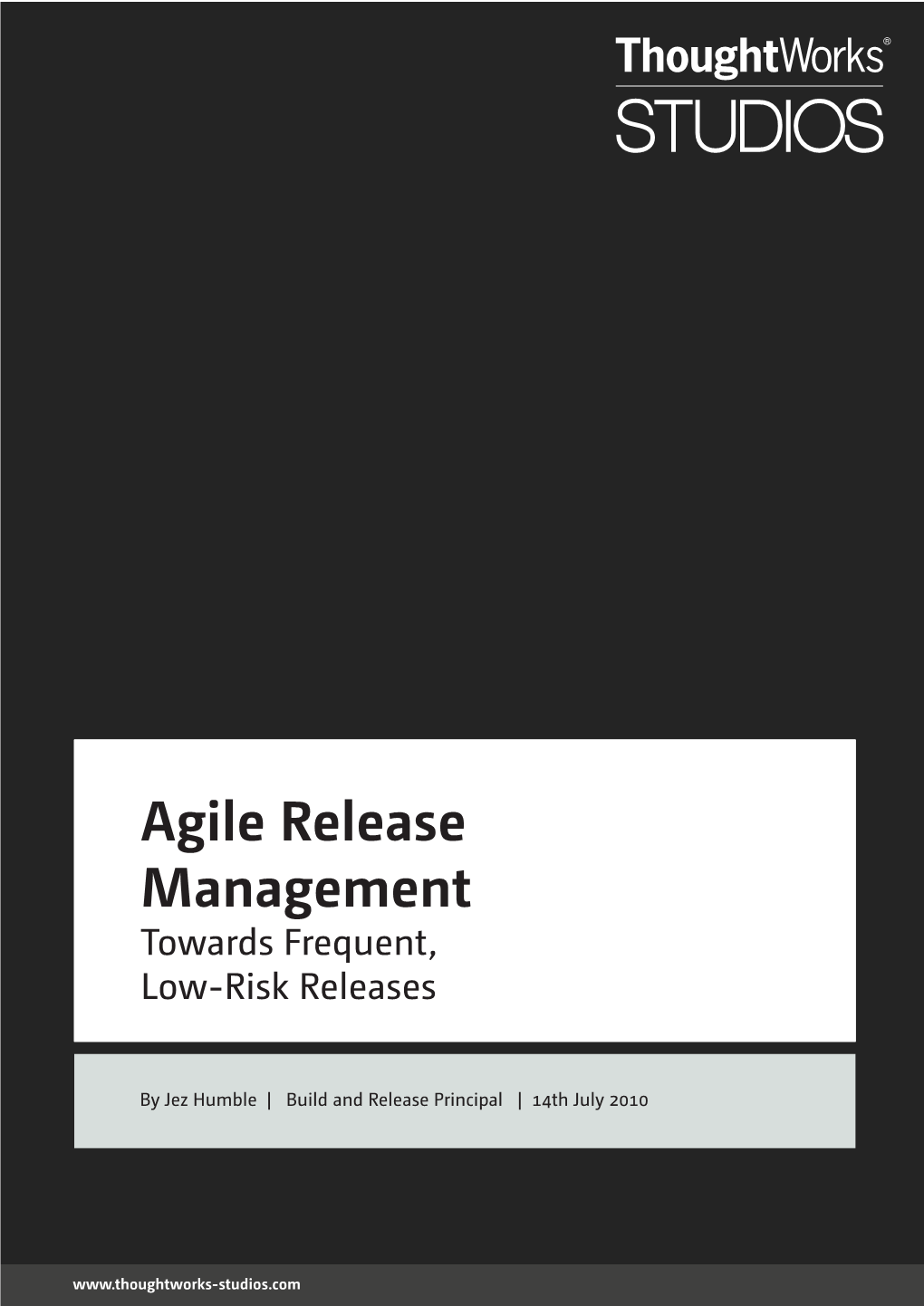 Agile Release Management Towards Frequent, Low-Risk Releases