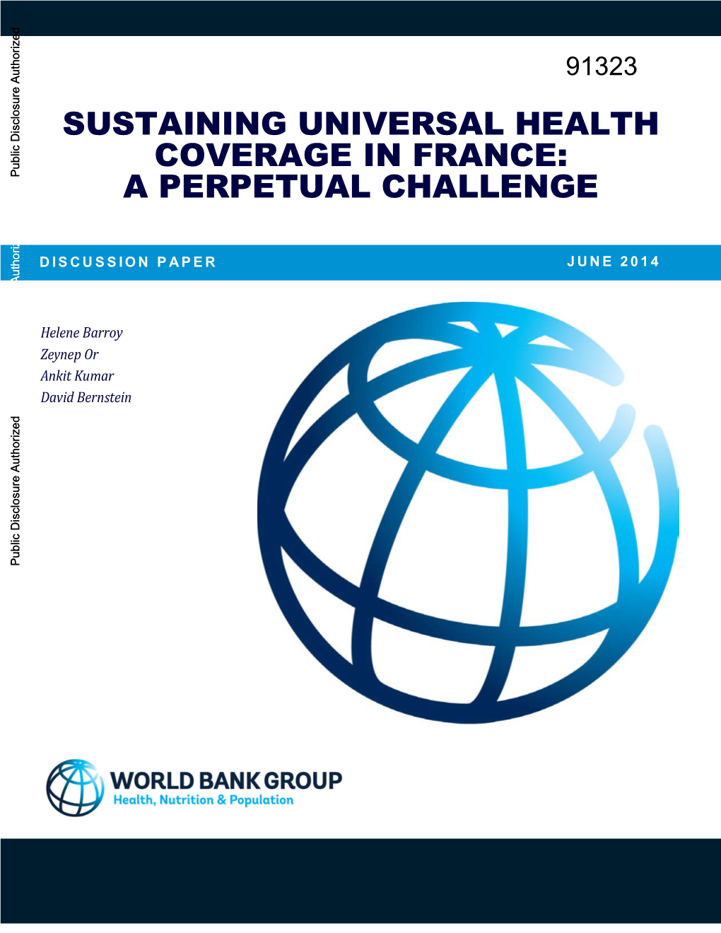 Sustaining Universal Health Coverage in France: a Perpetual Challenge