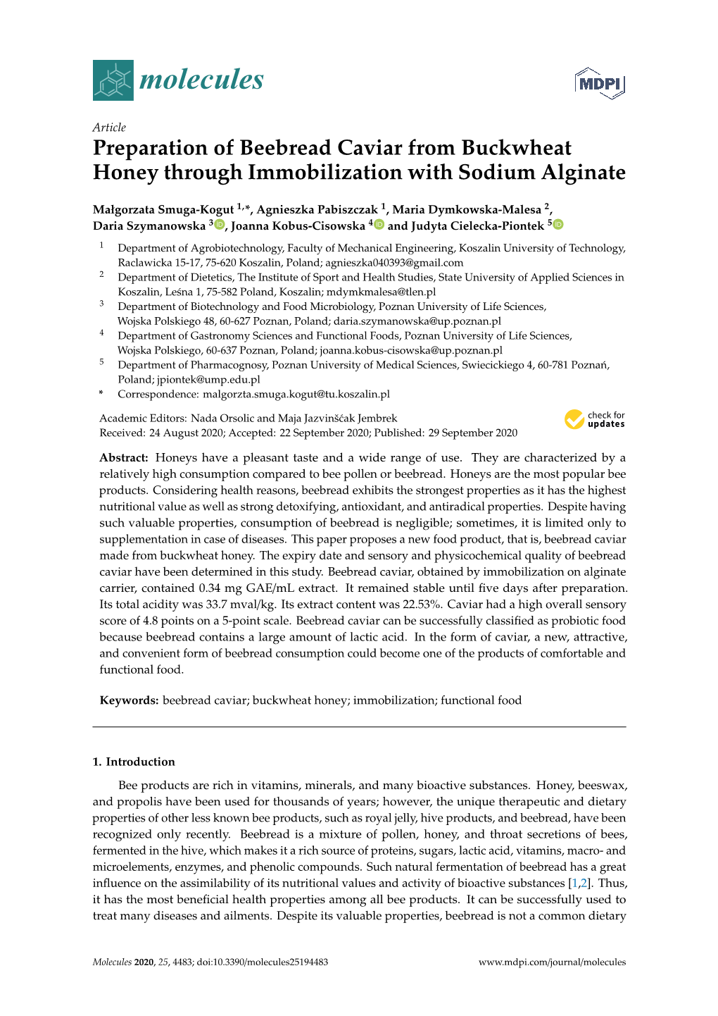 Preparation of Beebread Caviar from Buckwheat Honey Through Immobilization with Sodium Alginate