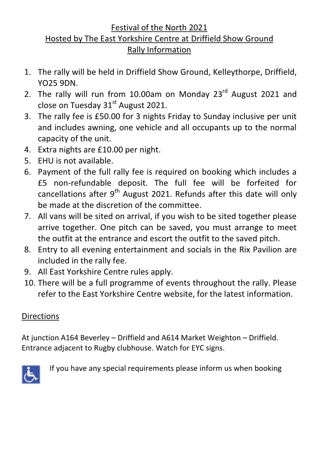 Festival of the North 2021 Hosted by the East Yorkshire Centre at Driffield Show Ground Rally Information 1. the Rally Will Be H