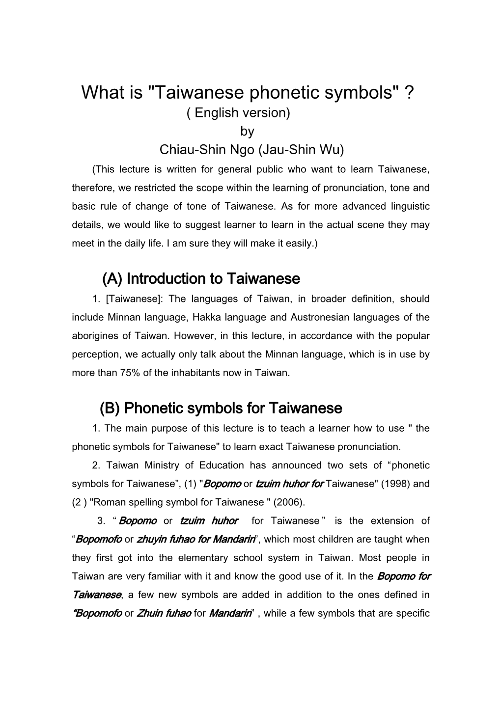 What Is "Taiwanese Phonetic Symbols" ?