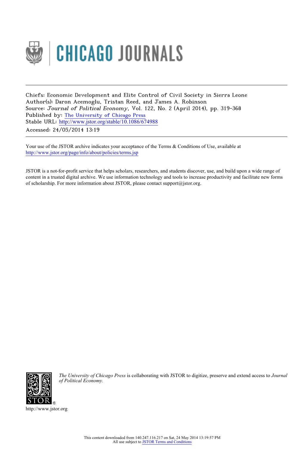 Chiefs: Economic Development and Elite Control of Civil Society in Sierra Leone Author(S): Daron Acemoglu, Tristan Reed, and James A