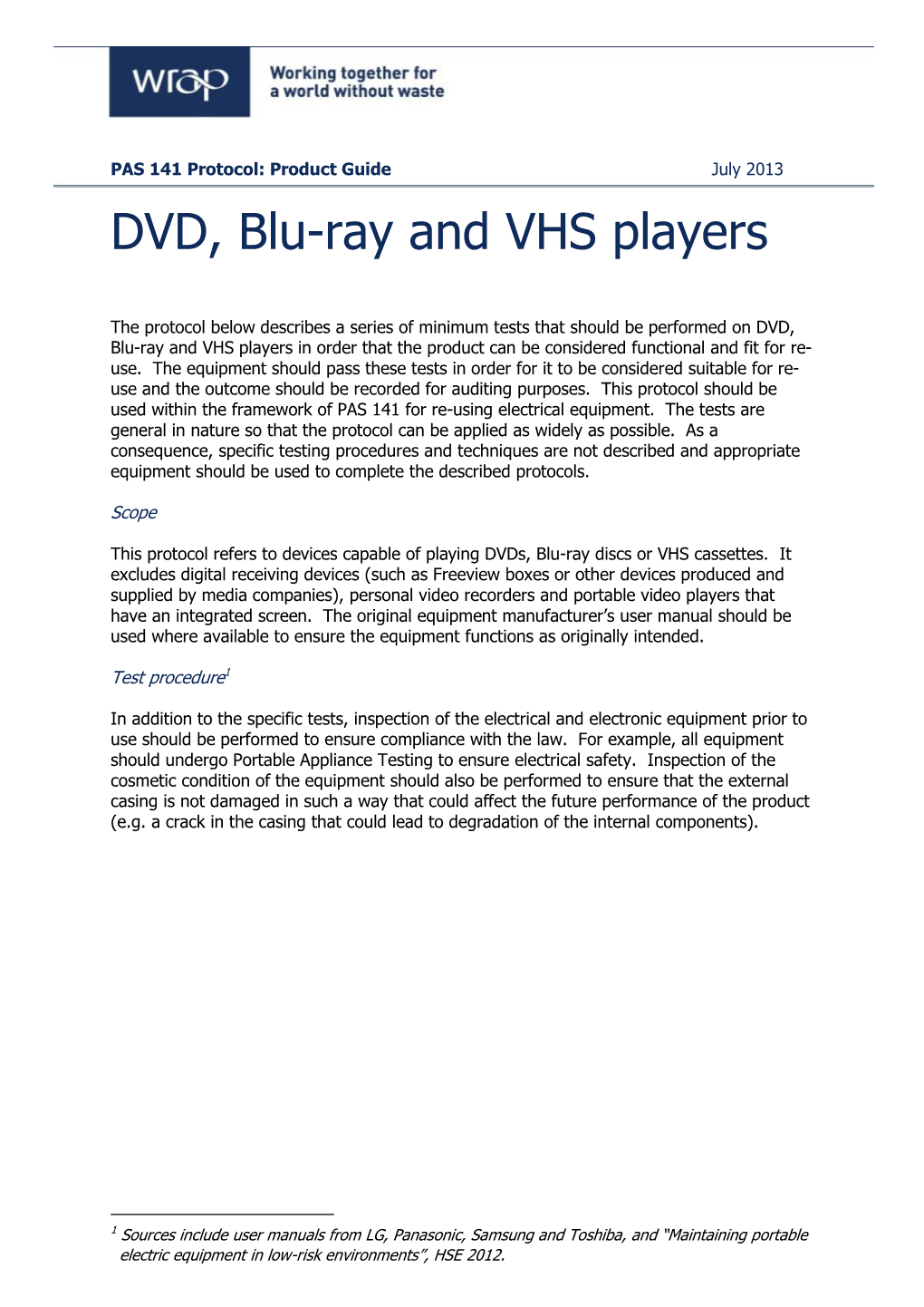 VHS / DVD / Blue-Ray