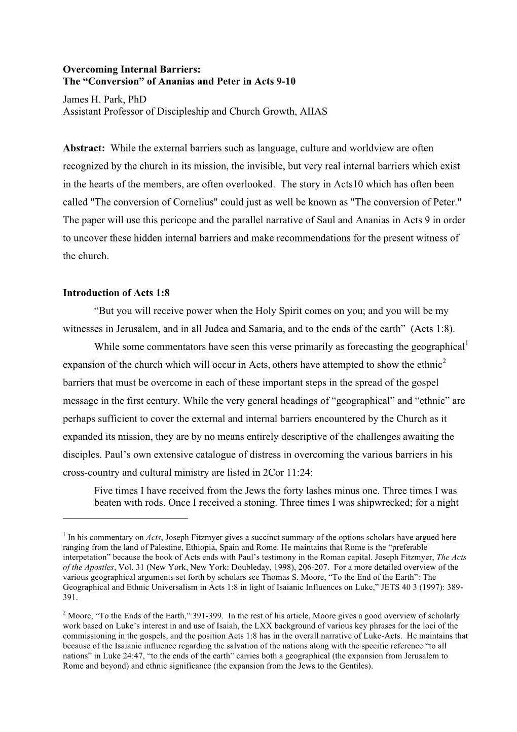 Overcoming Internal Barriers: the “Conversion” of Ananias and Peter in Acts 9-10 James H