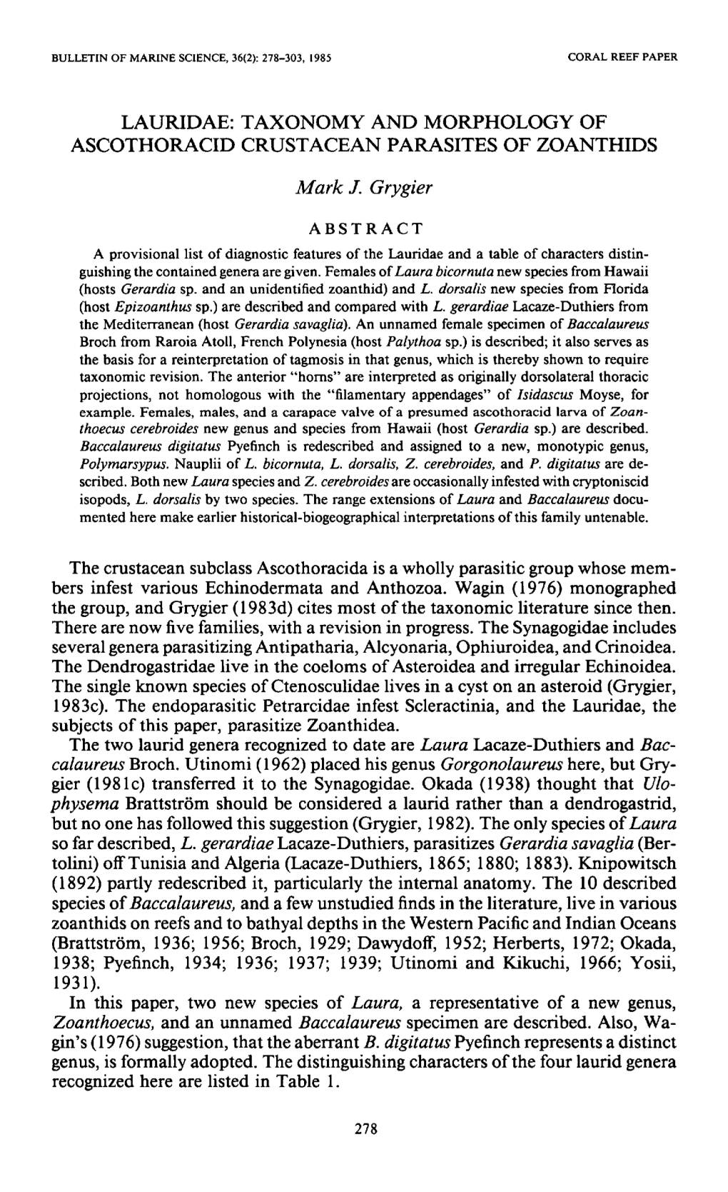 Lauridae: Taxonomy and Morphology of Ascothoracid Crustacean Parasites of Zoanthids