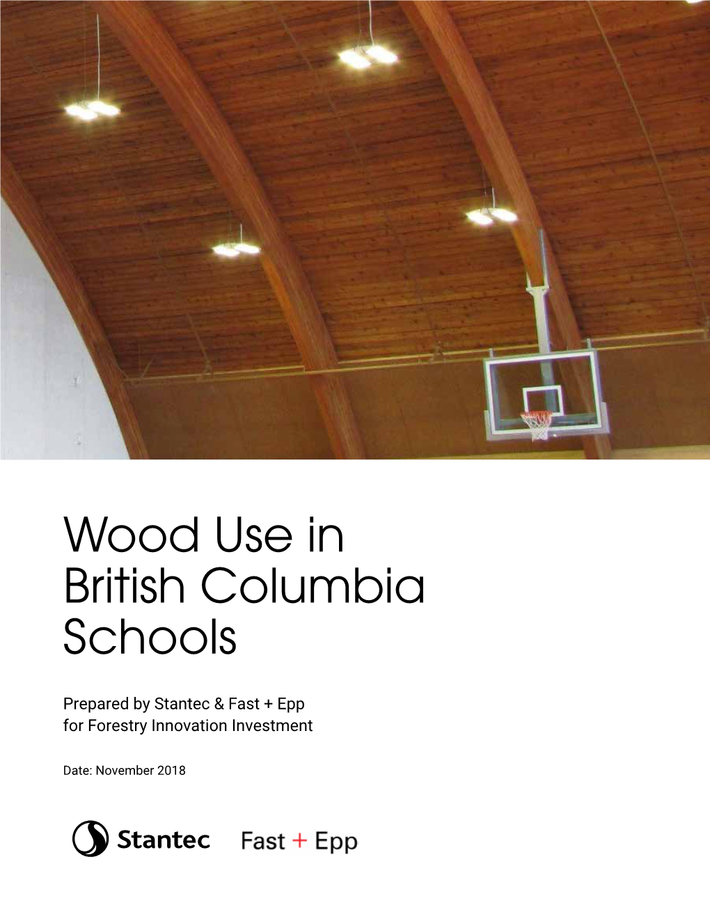 Report: Wood Use in British Columbia Schools