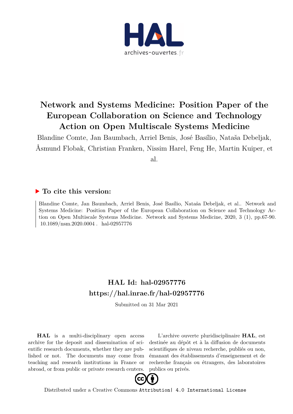 Network and Systems Medicine: Position Paper of the European