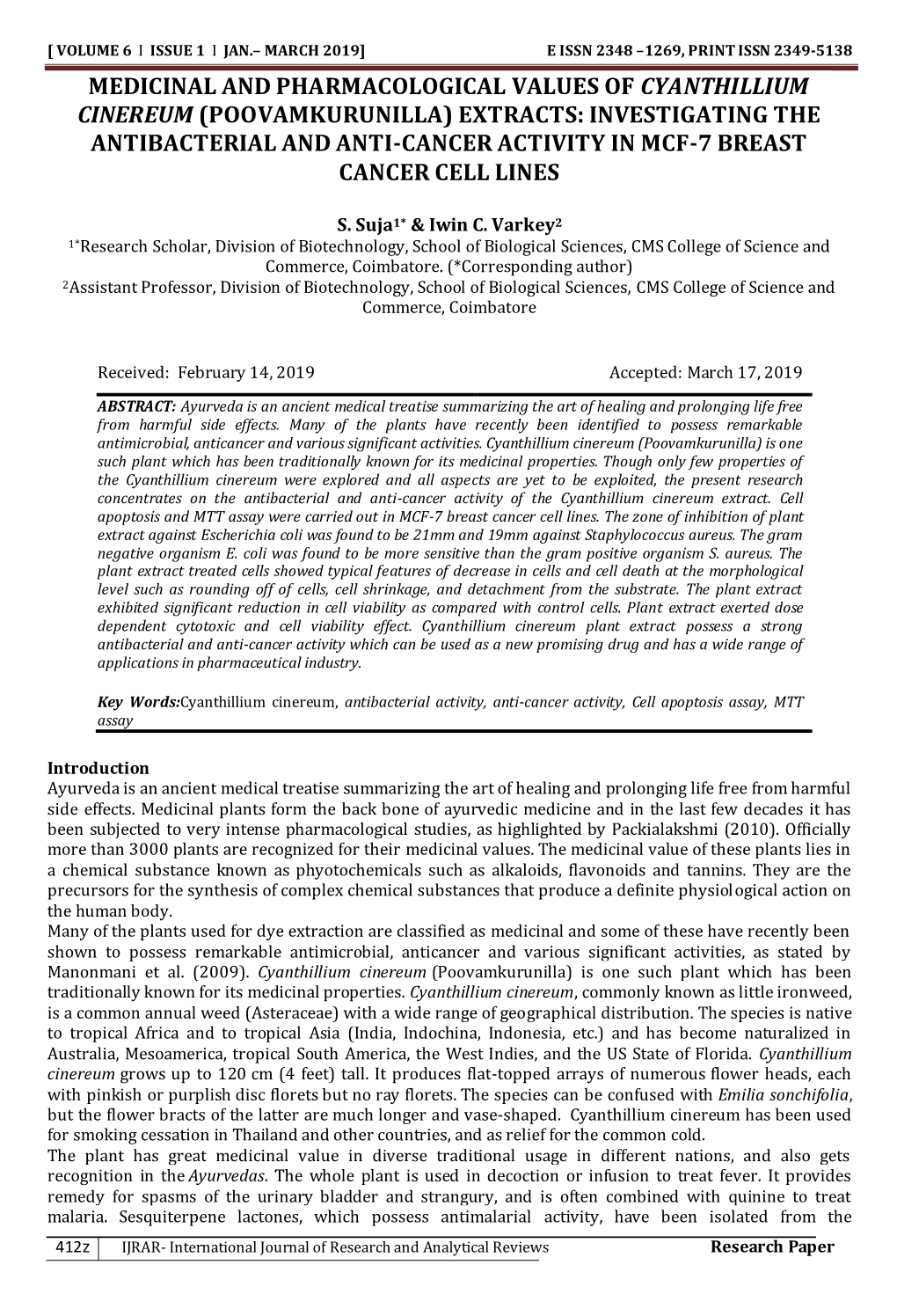 Medicinal and Pharmacological Values of Cyanthillium Cinereum (Poovamkurunilla) Extracts: Investigating the Antibacterial