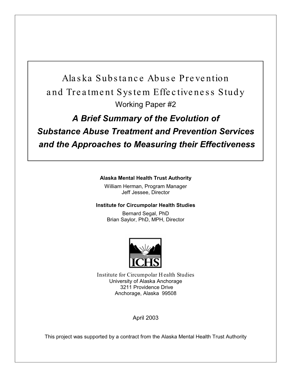 Alaska Substance Abuse Prevention and Treatment System Effectiveness Study Working Paper #2