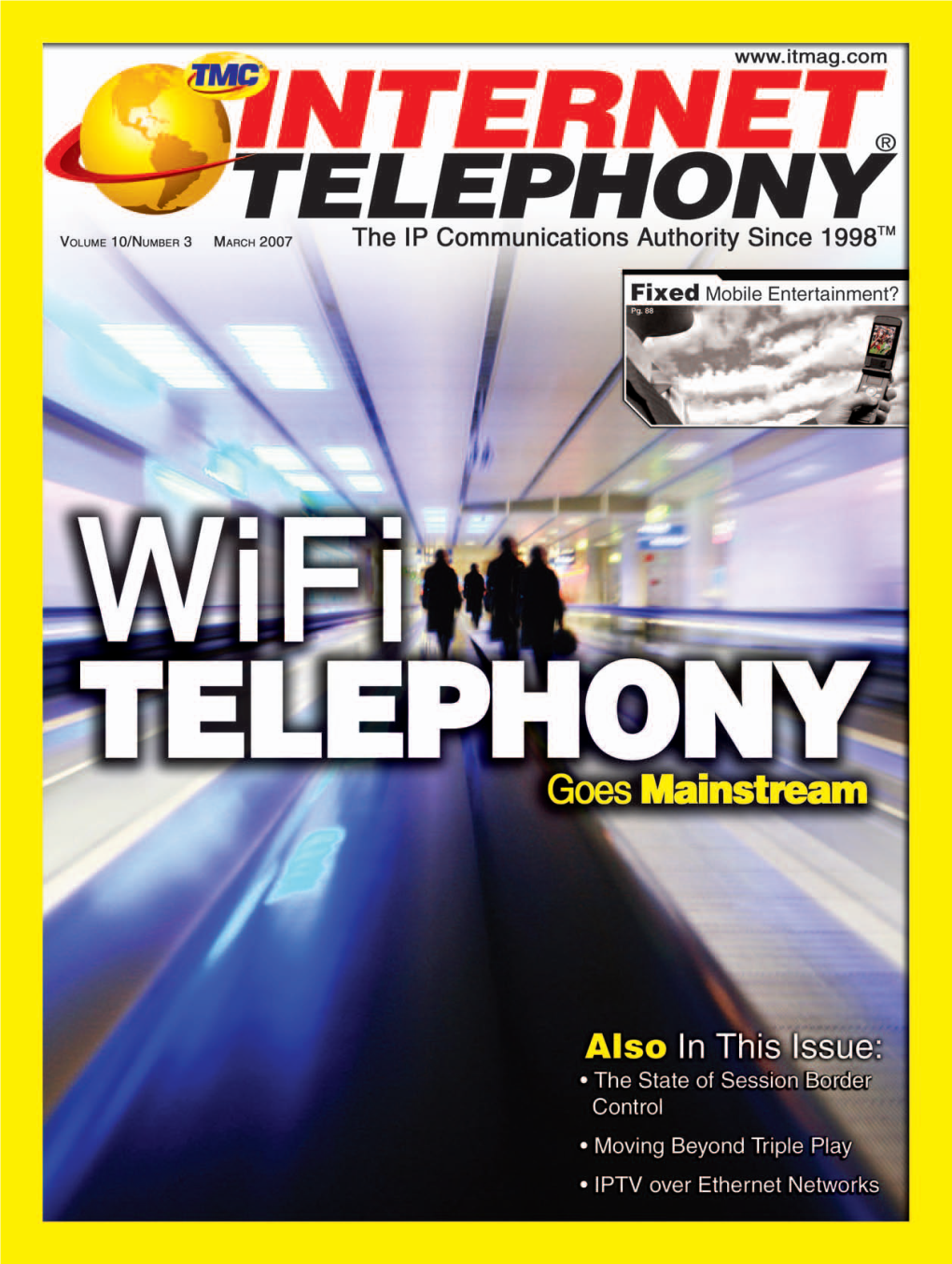 Internet Telephony Digital Magazine March 2007