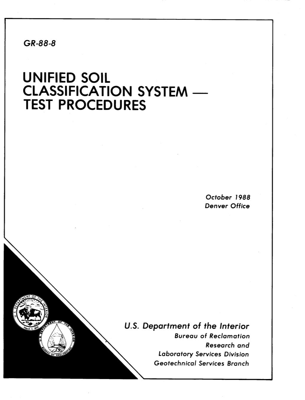 Unified Soil Classification System Test Procedures