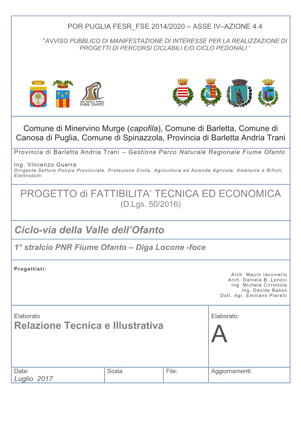 PROGETTO Di FATTIBILITA' TECNICA ED ECONOMICA Ciclo-Via Della