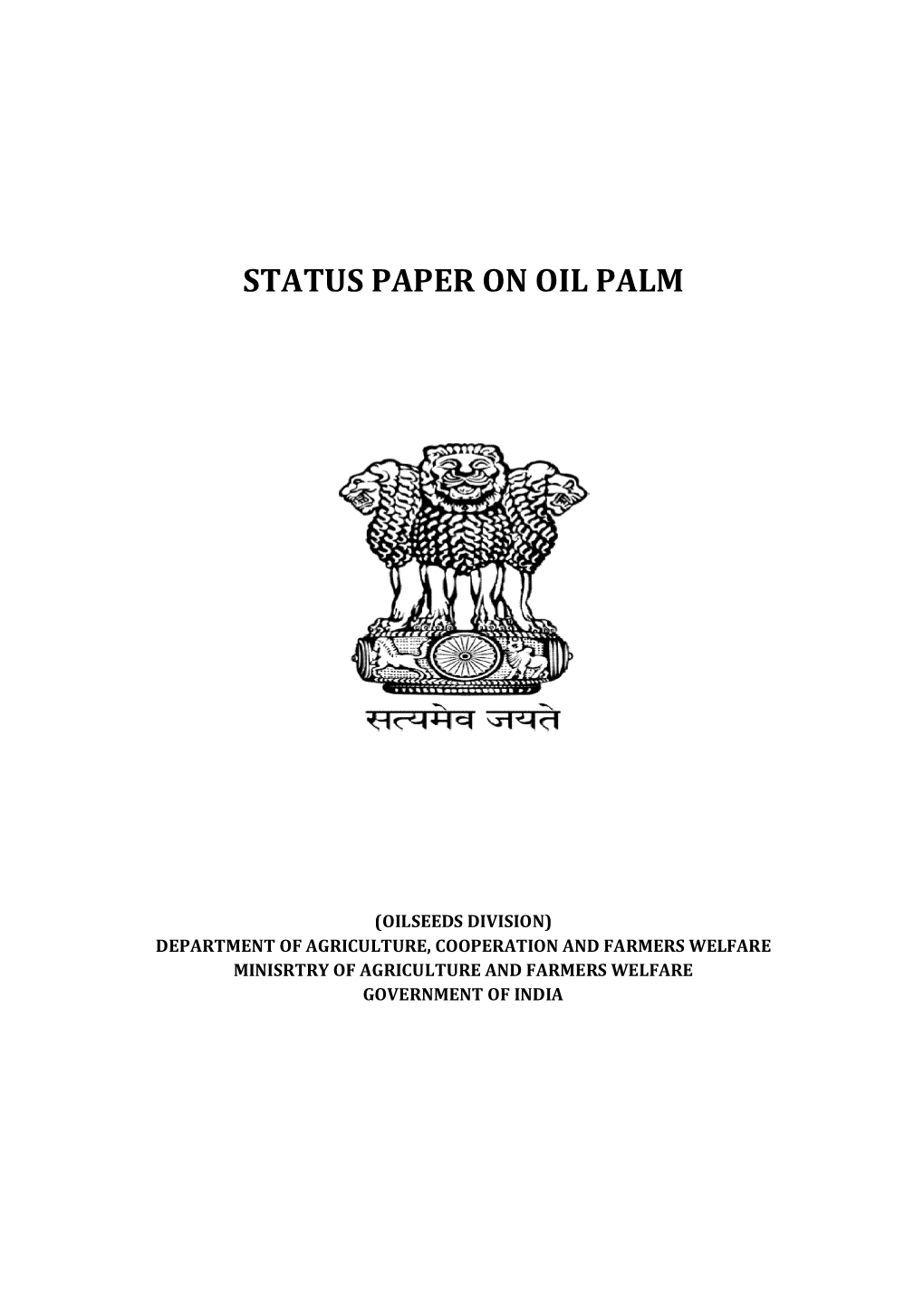 Status Paper on Oil Palm