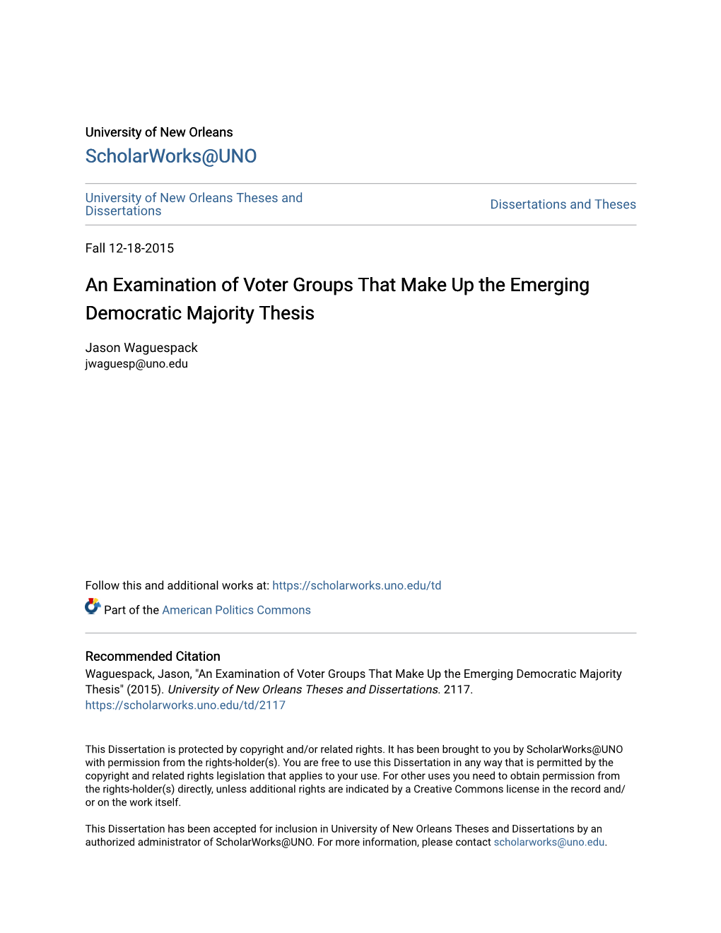 An Examination of Voter Groups That Make up the Emerging Democratic Majority Thesis