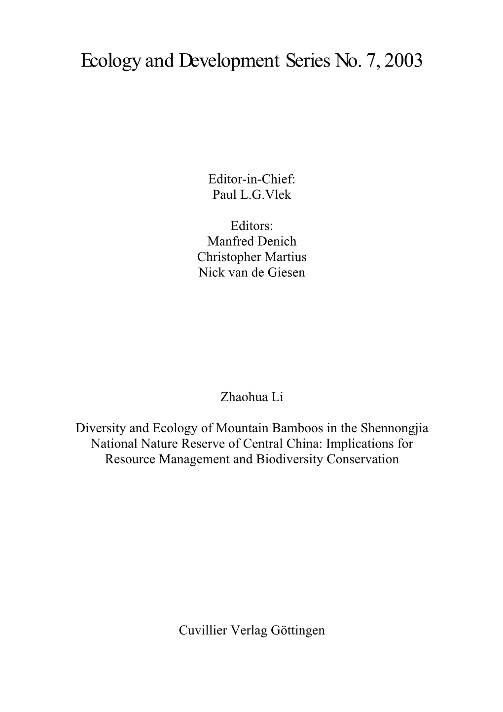 Ecology and Development Series No. 7, 2003