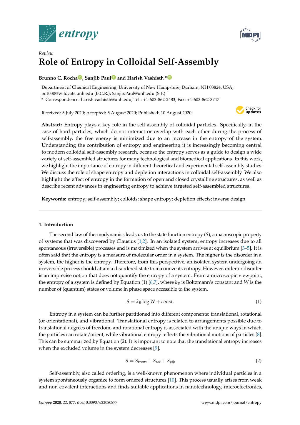 Role of Entropy in Colloidal Self-Assembly