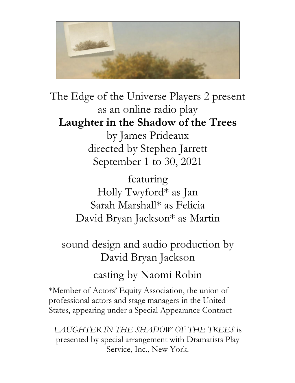 The Edge of the Universe Players 2 Present As an Online Radio Play