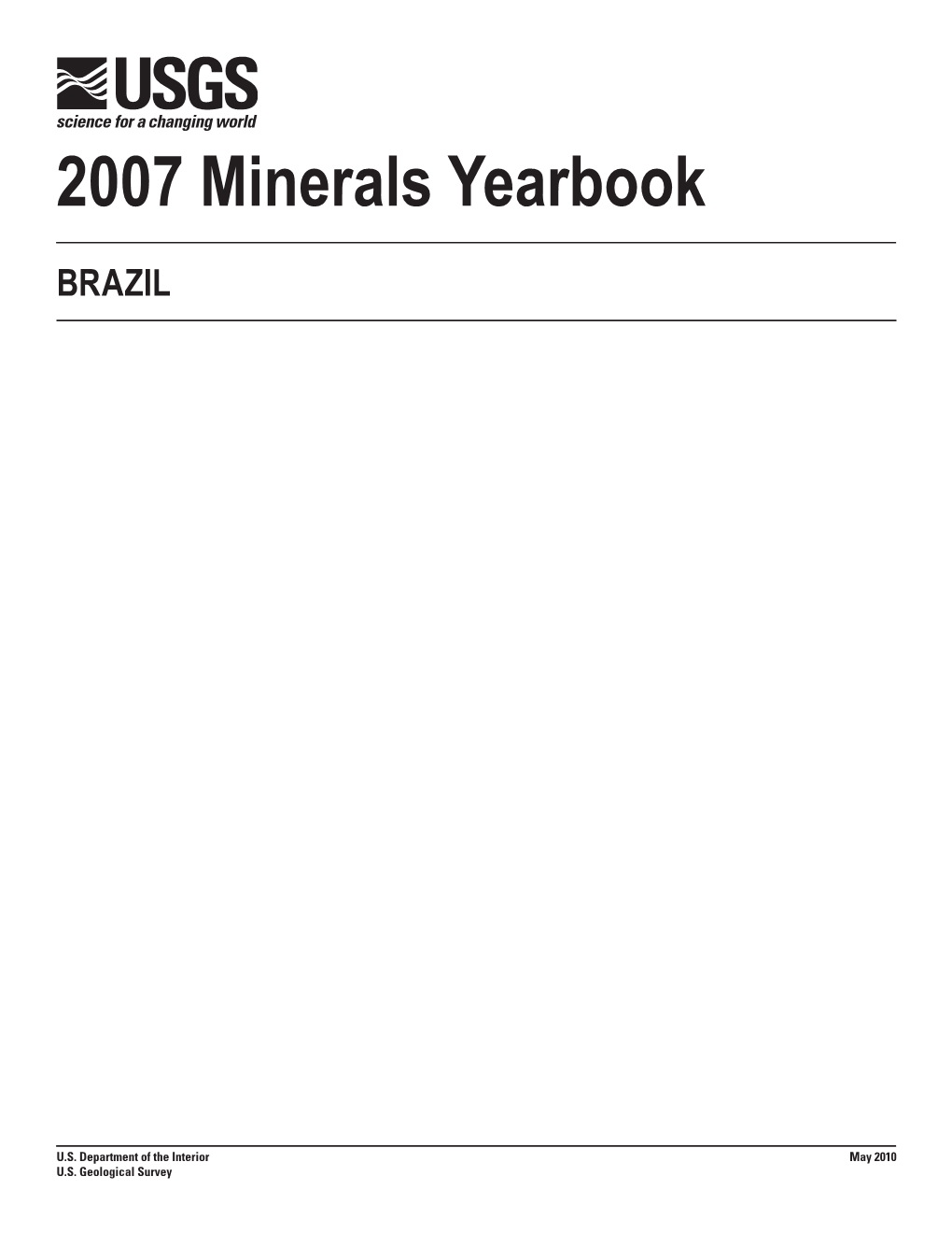 The Mineral Industry of Brazil in 2007