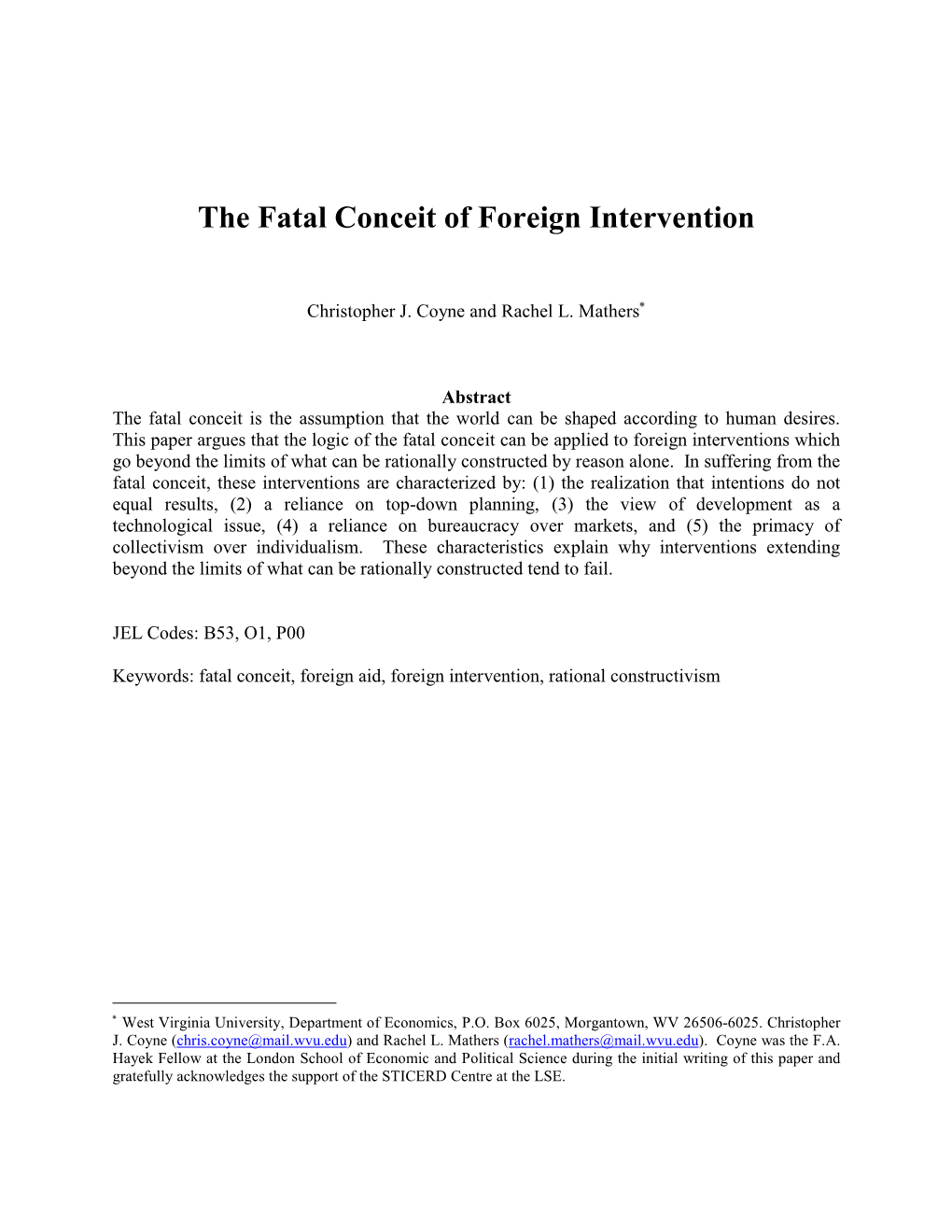 The Fatal Conceit of Foreign Intervention