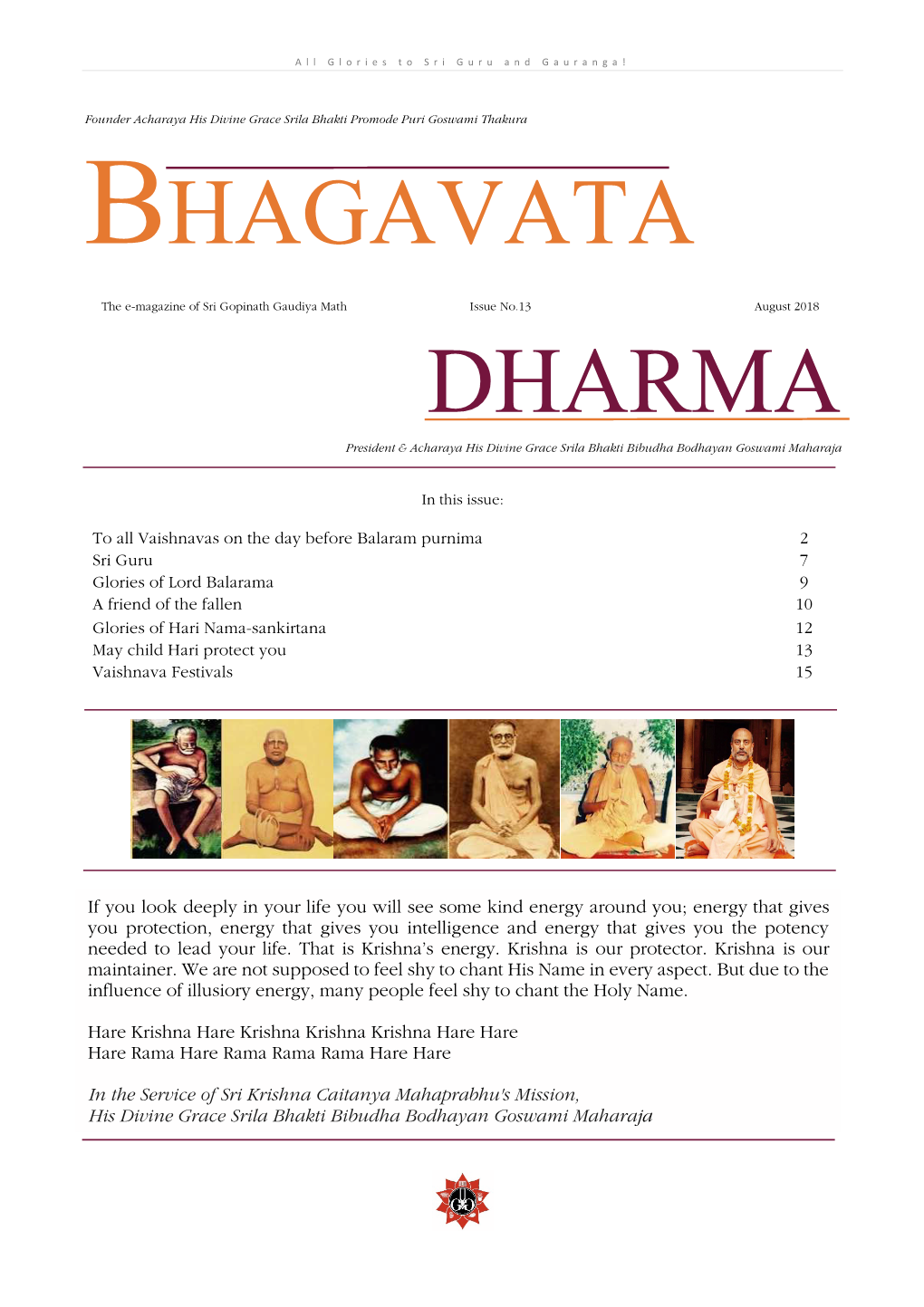 Bhagavata Dharma – the E- Magazine of Sri Gopinath Gaudiya Math Page | 2