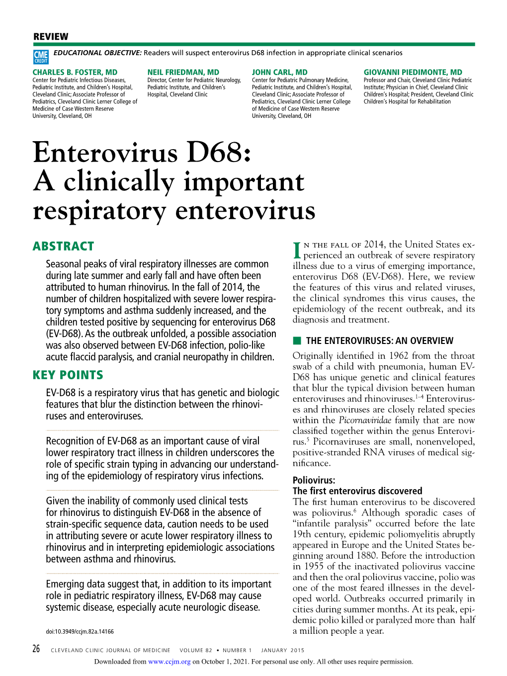 Enterovirus D68 Infection in Appropriate Clinical Scenarios CREDIT CHARLES B