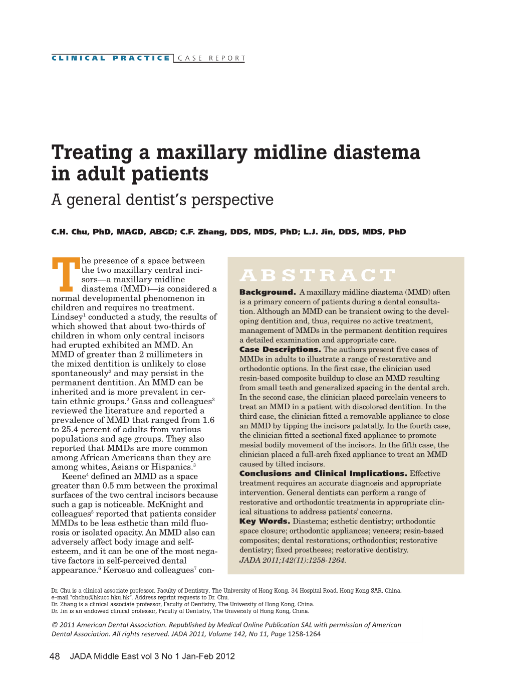 Reported a Treat an MMD in a Patient with Discolored Dentition