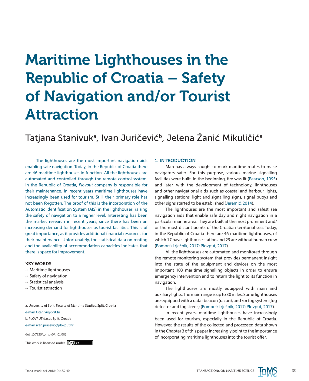 Maritime Lighthouses in the Republic of Croatia – Safety of Navigation And/Or Tourist Attraction