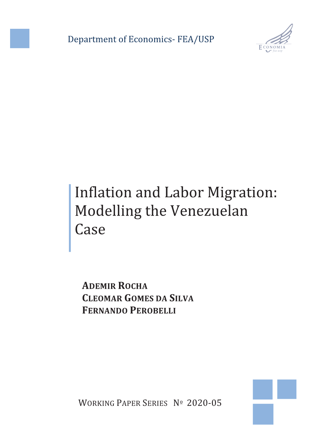 Inflation and Labor Migration: Modelling the Venezuelan Case