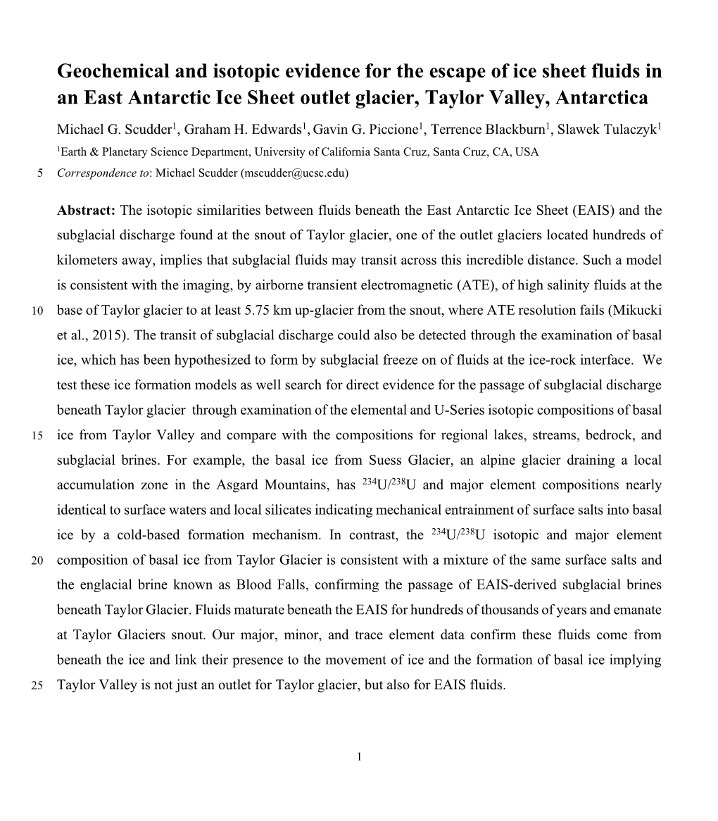 Geochemical and Isotopic Evidence for the Escape of Ice Sheet Fluids in an East Antarctic Ice Sheet Outlet Glacier, Taylor Valley, Antarctica