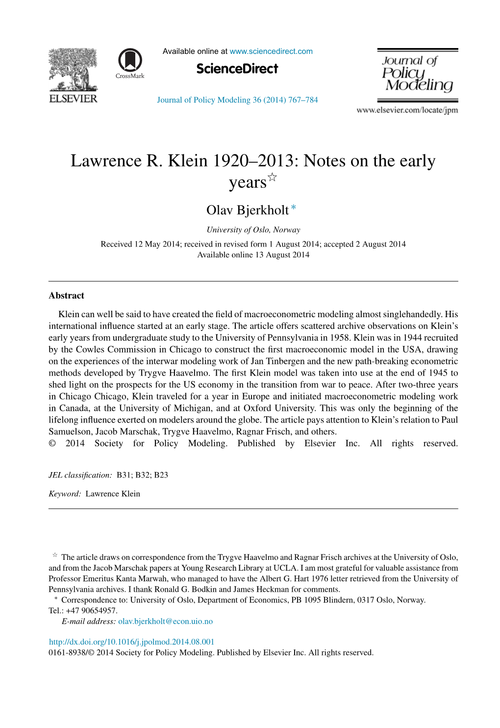 Lawrence R. Klein 1920–2013: Notes on the Early Yearsଝ ∗