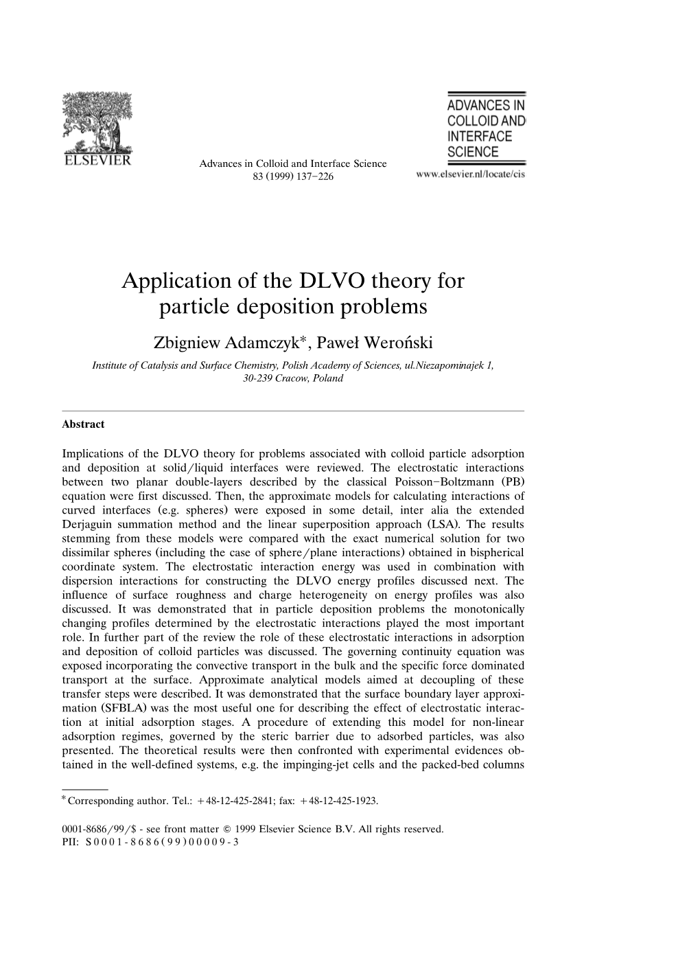 Application of the DLVO Theory for Particle Deposition Problems