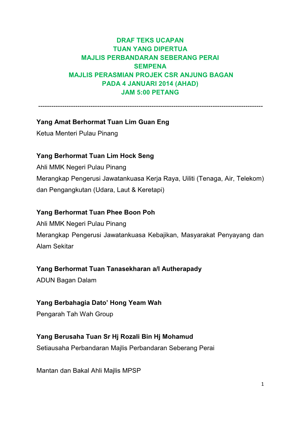 Majlis Perasmian Projek Csr Anjung Bagan Pada 4 Januari 2014 (Ahad) Jam 5:00 Petang