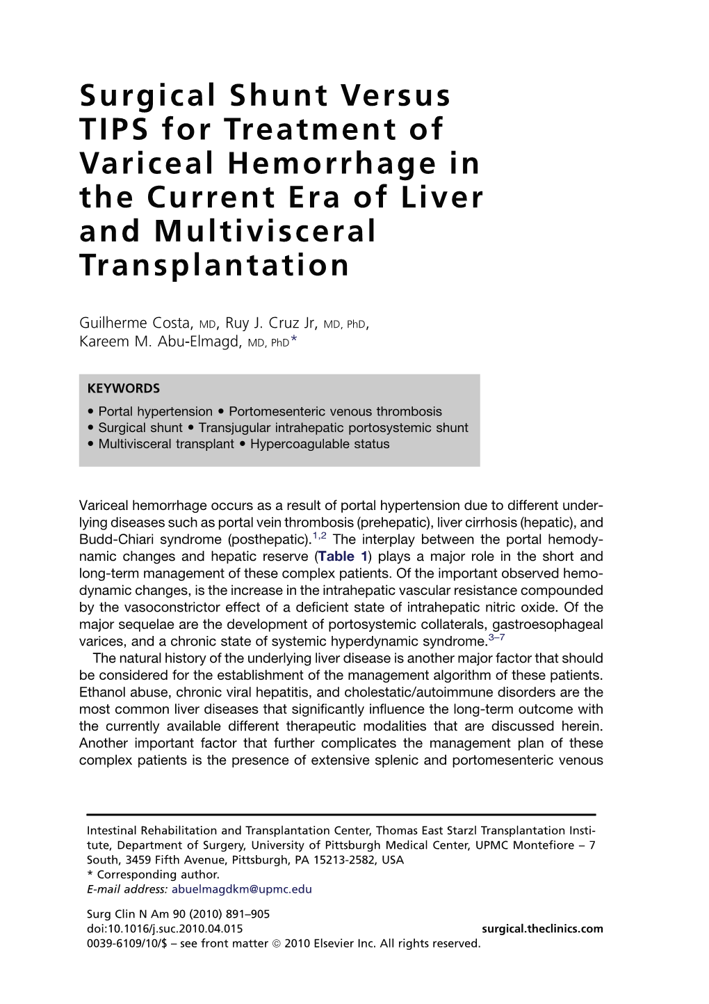 Surgical Shunt Versus TIPS for Treatment of Variceal Hemorrhage in the Current Era of Liver and Multivisceral Transplantation