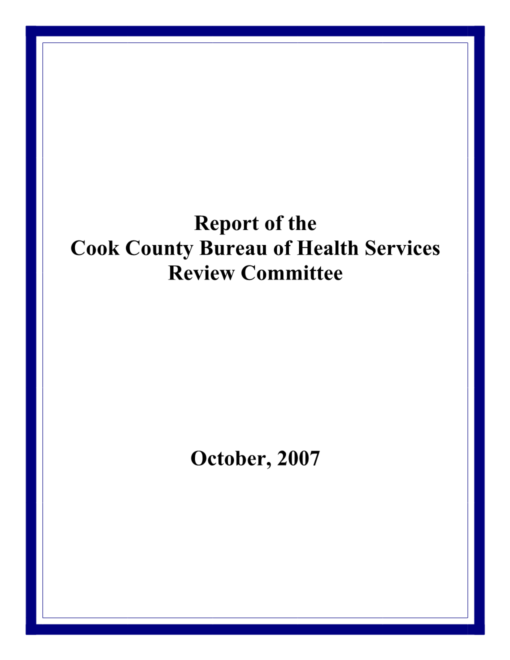 Cook County Bureau of Health Review Committee