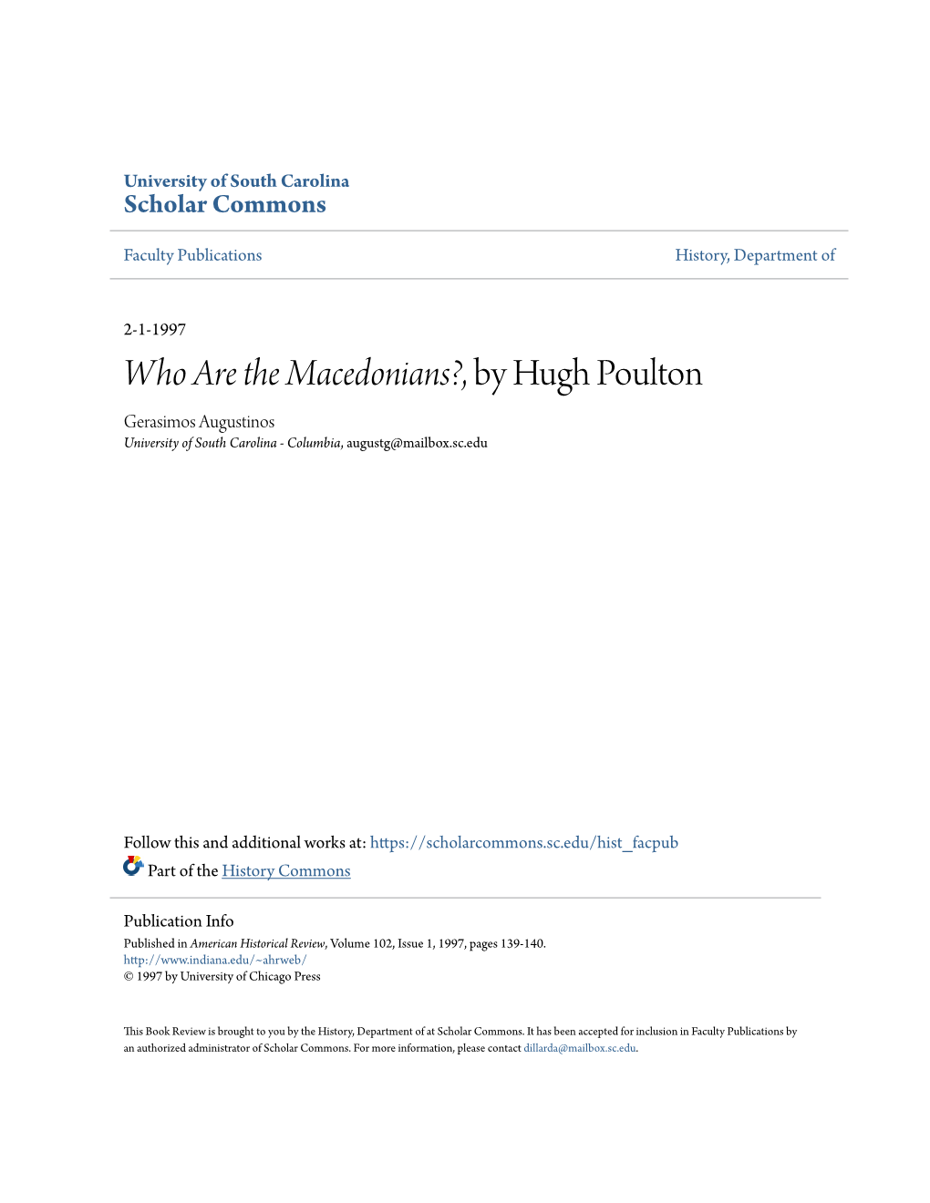 Who Are the Macedonians?, by Hugh Poulton Gerasimos Augustinos University of South Carolina - Columbia, Augustg@Mailbox.Sc.Edu