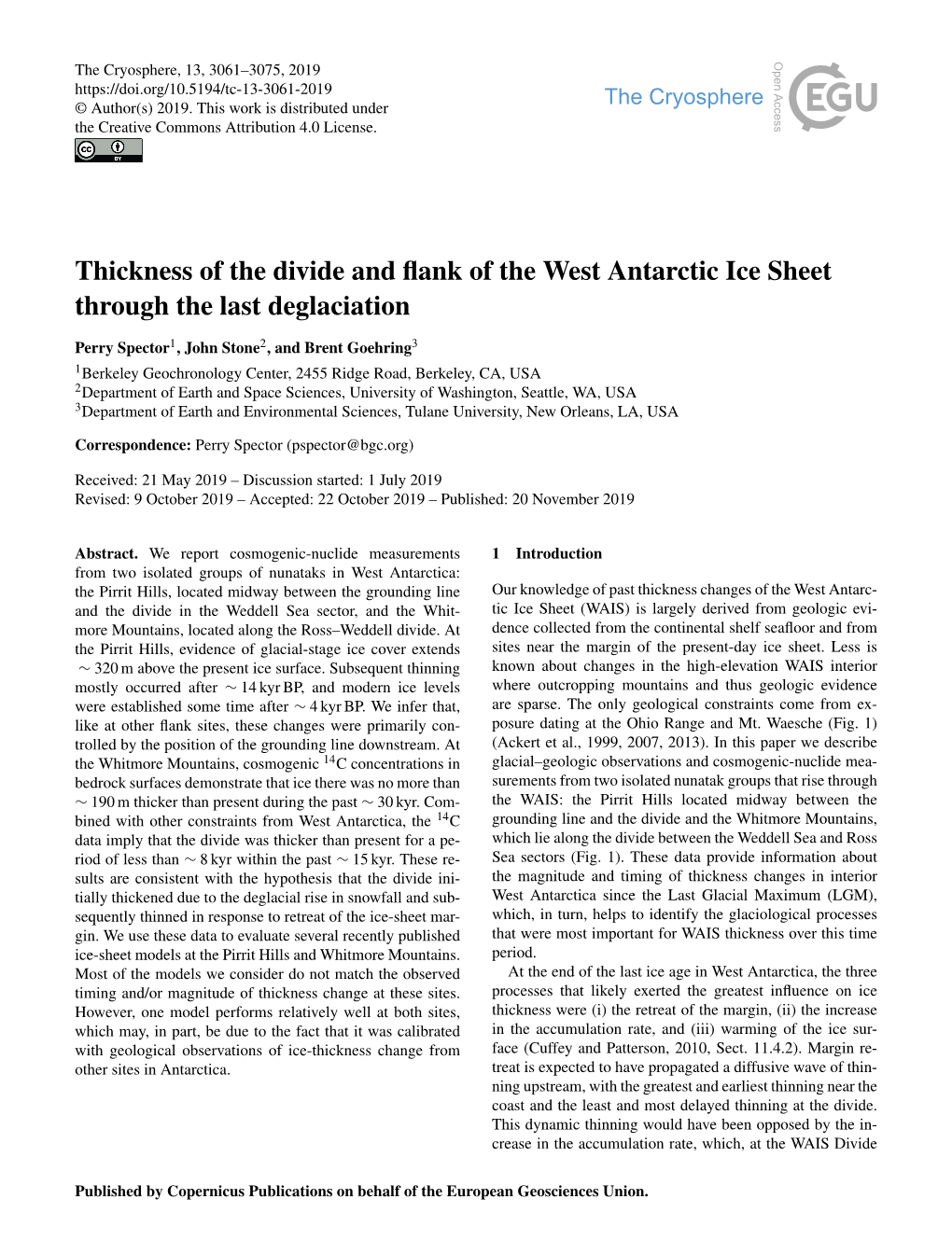 Thickness of the Divide and Flank of the West Antarctic Ice Sheet Through the Last Deglaciation