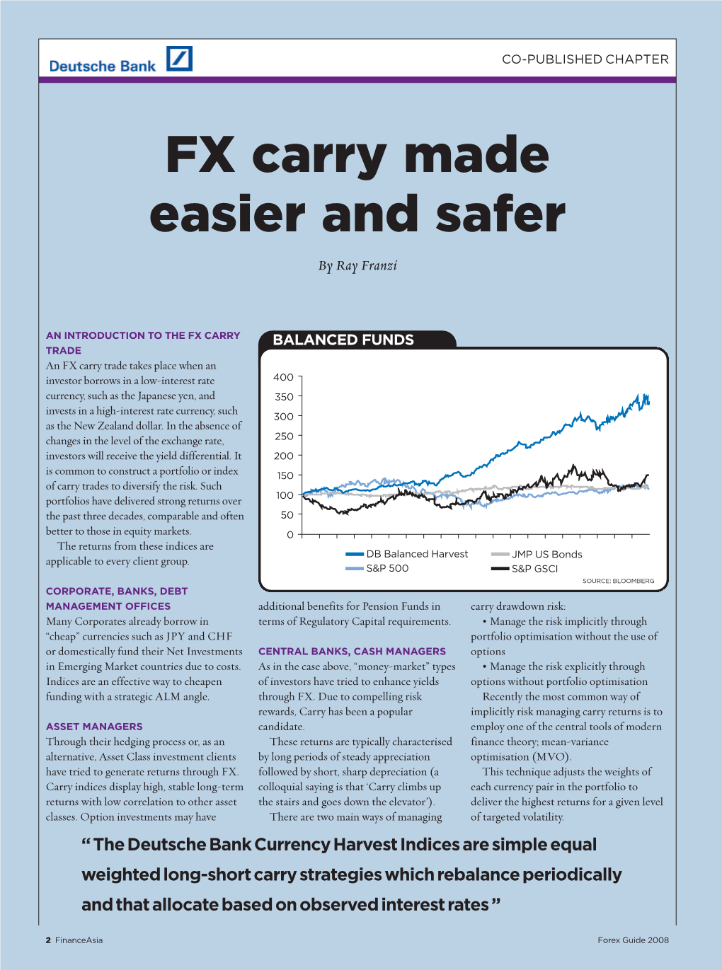 FX Carry Made Easier and Safer