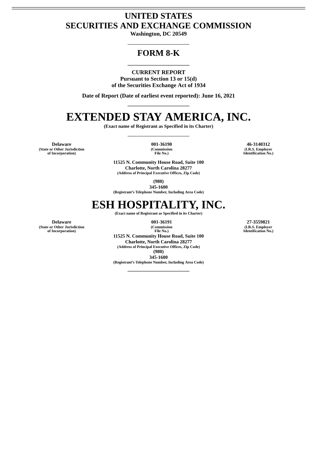 Extended Stay America, Inc. Esh Hospitality, Inc
