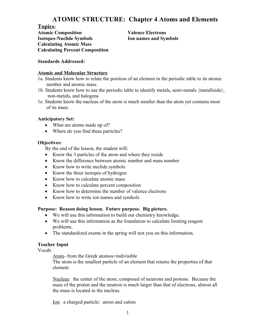 ATOMIC STRUCTURE: Chapter 4 Atoms and Elements