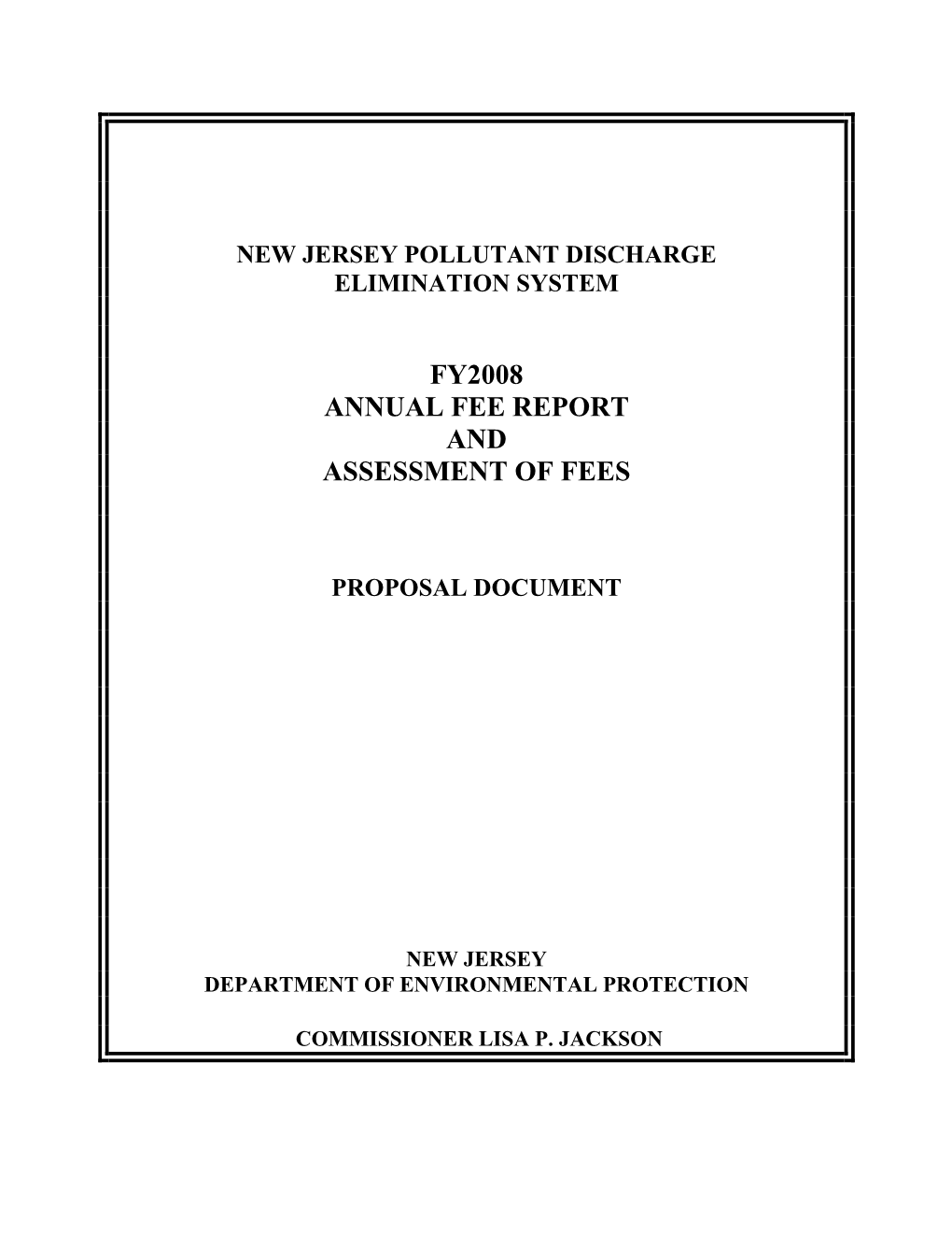 Fy2008 Annual Fee Report and Assessment of Fees