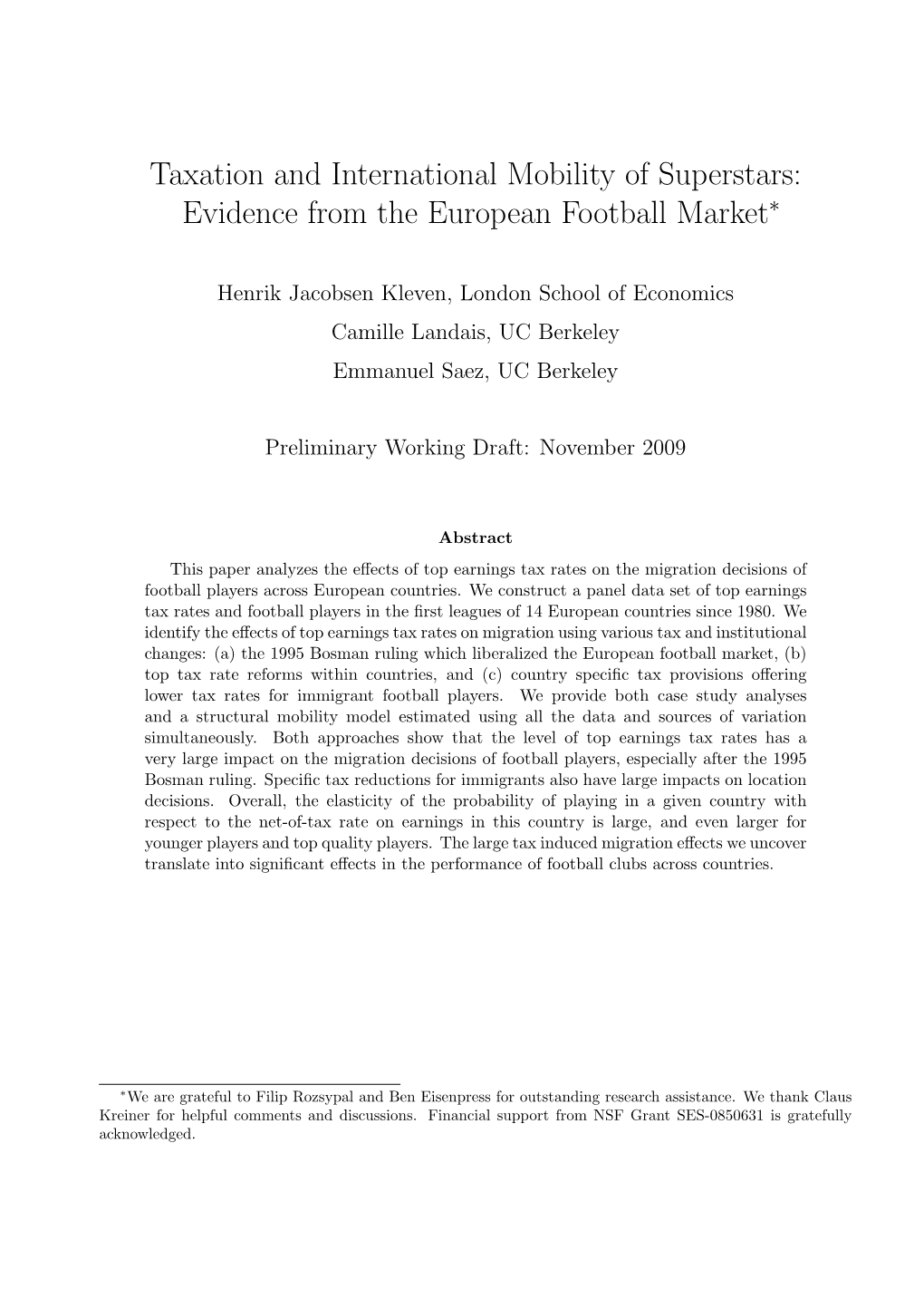 Taxation and International Mobility of Superstars: Evidence from the European Football Market∗