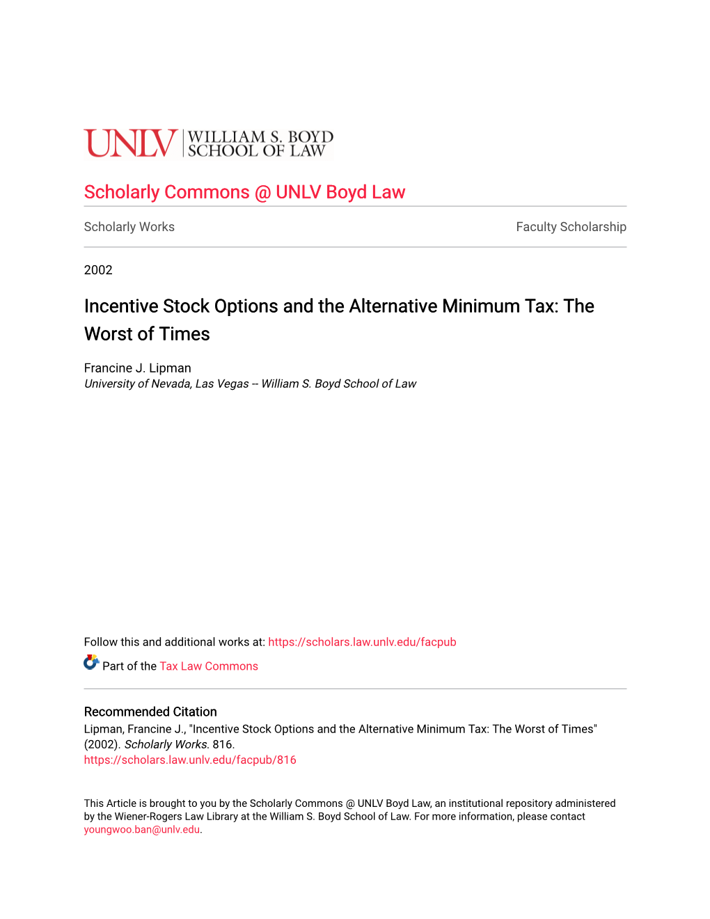 Incentive Stock Options and the Alternative Minimum Tax: the Worst of Times