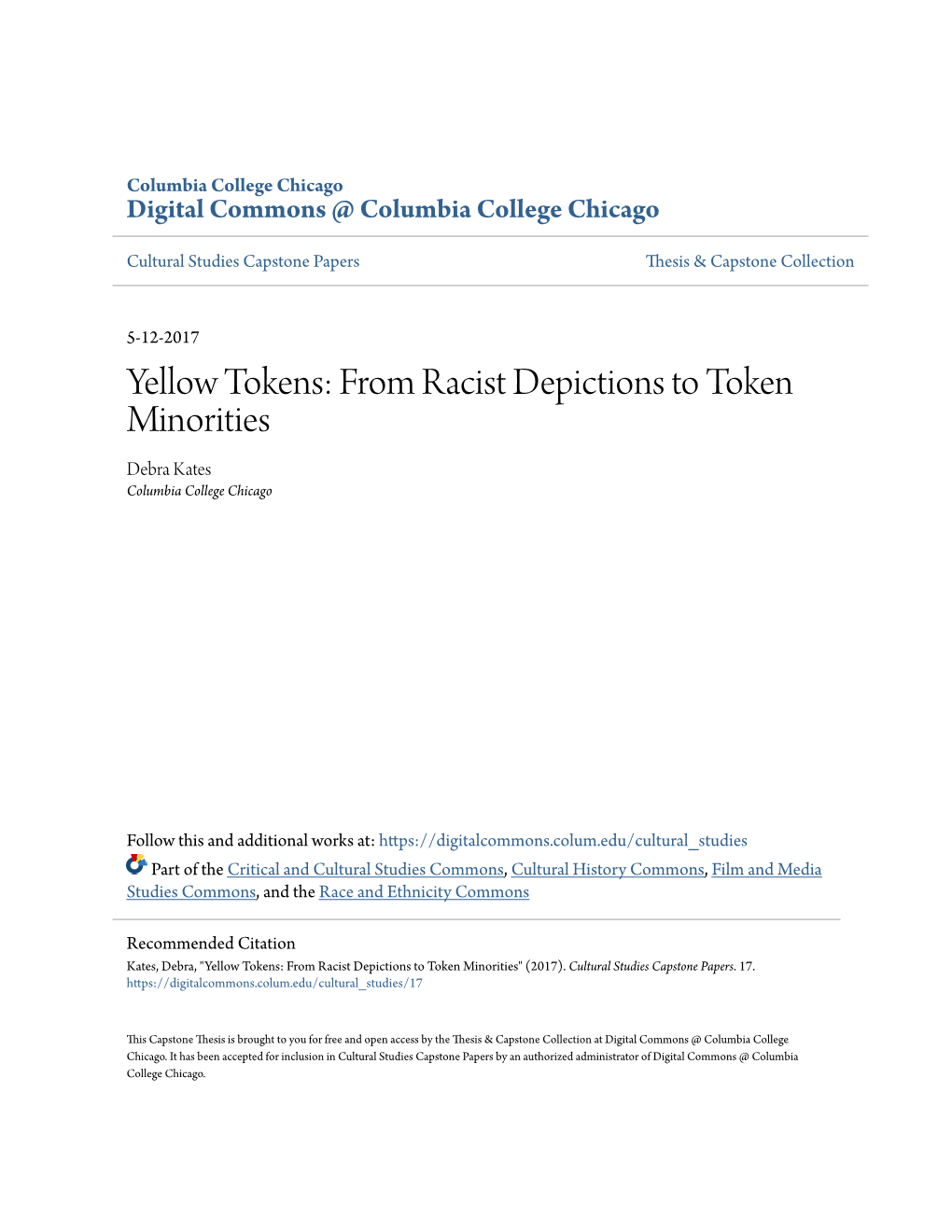 From Racist Depictions to Token Minorities Debra Kates Columbia College Chicago