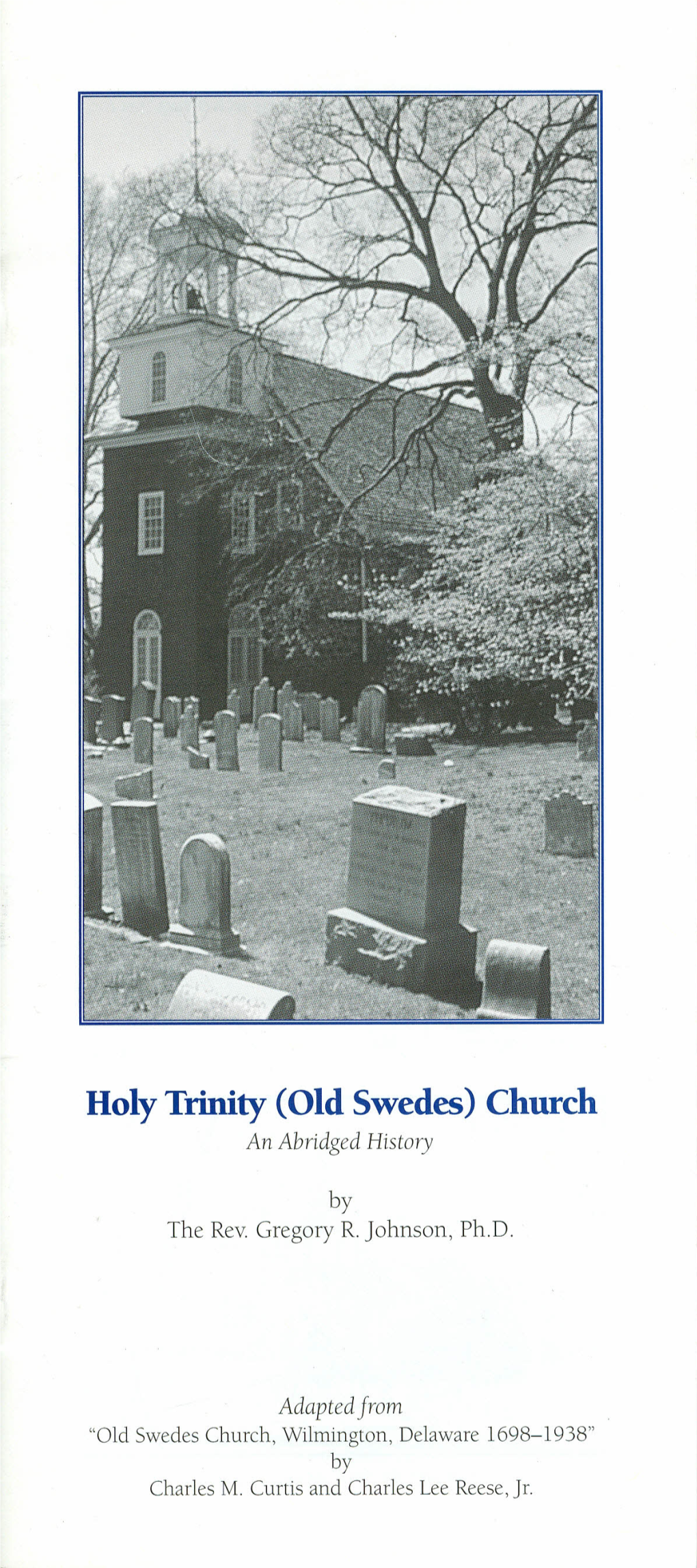 Holy Trinity (Old Swedes) Church an Abridged History